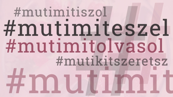 „A #mutimiteszel-t én találtam ki” – Eláruljuk, kié Magyarország egyik legnépszerűbb hashtagje